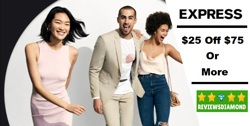 Express Coupon $25 Off $75 Or More 2022